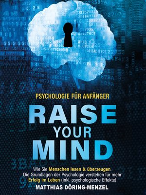 cover image of Psychologie für Anfänger – raise your mind